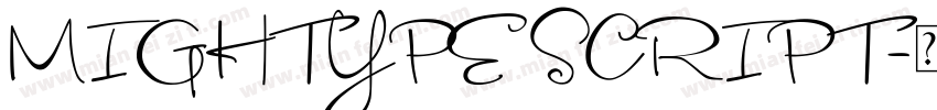 MIGHTYPE SCRIPT字体转换